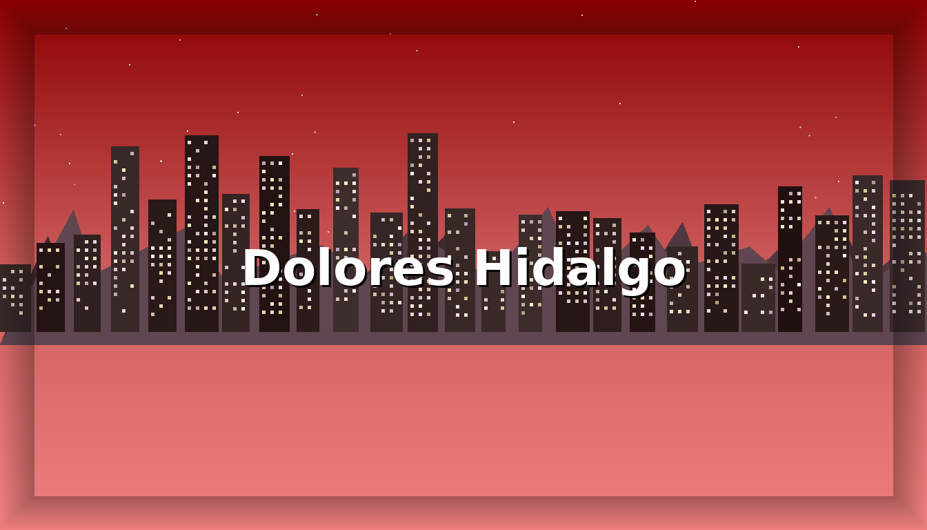 Chat Dolores Hidalgo - Imagen representativa de Dolores Hidalgo
