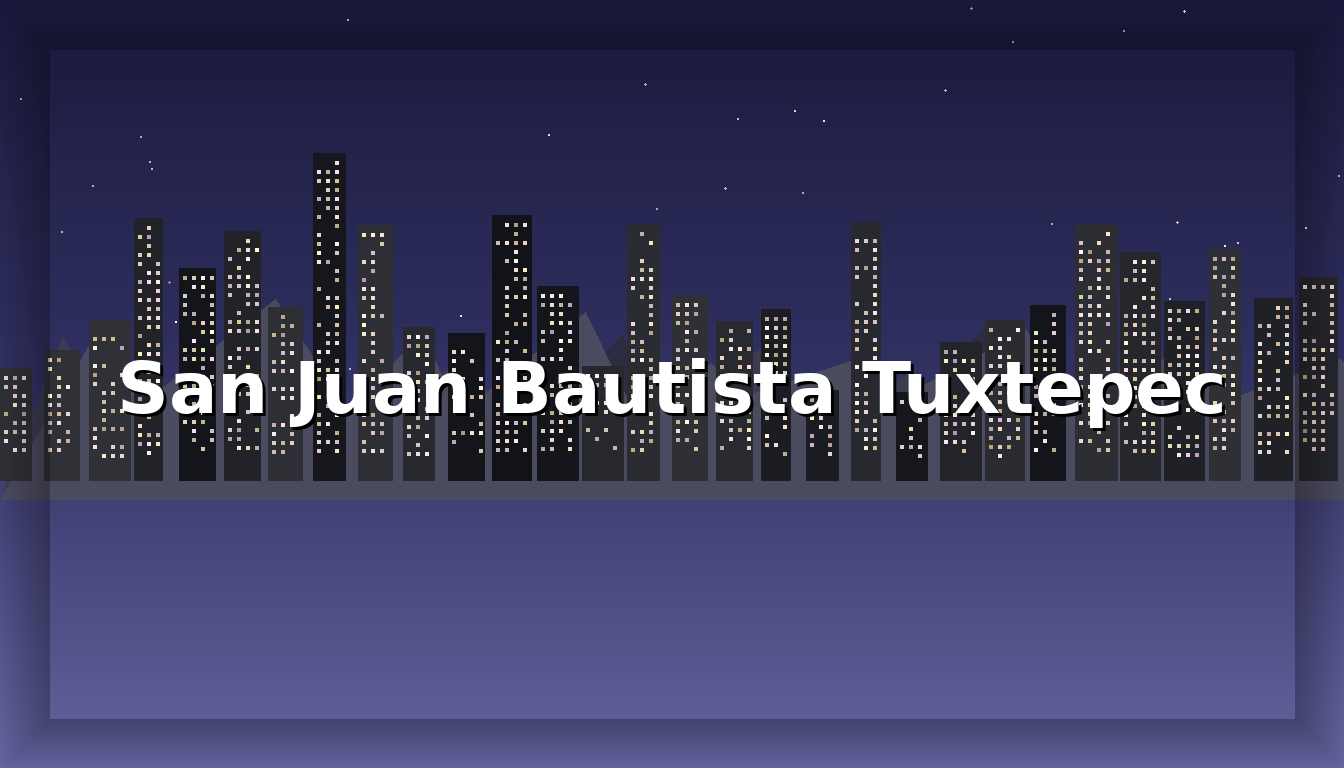 Chat San Juan Bautista Tuxtepec - Imagen representativa de San Juan Bautista Tuxtepec