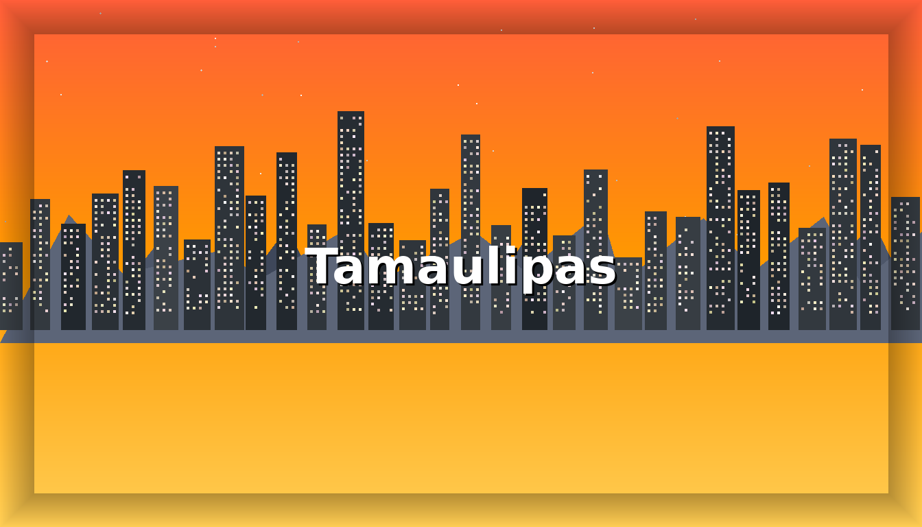 Chat Tamaulipas - Imagen representativa de Tamaulipas