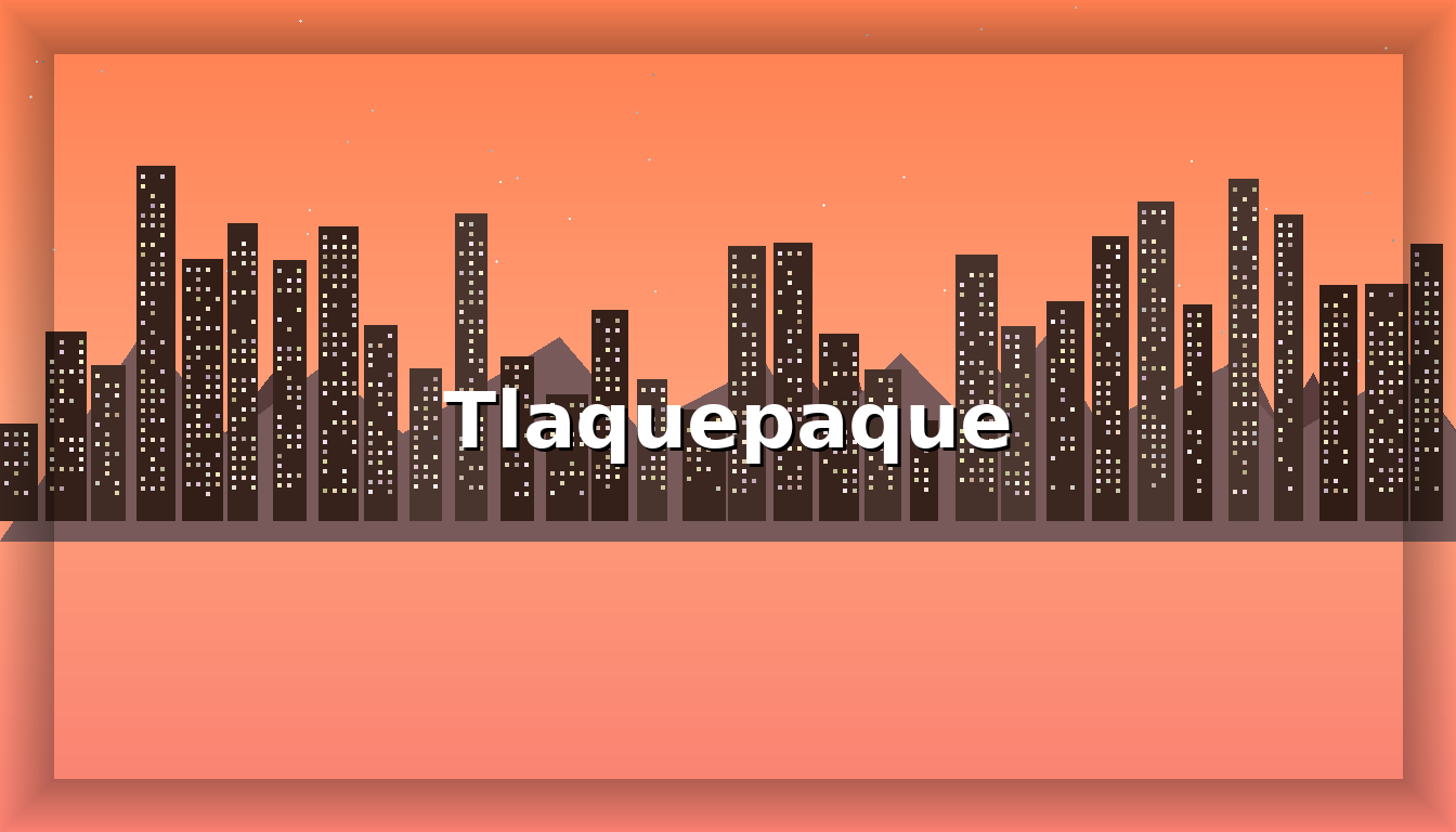 Chat Tlaquepaque - Imagen representativa de Tlaquepaque